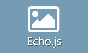 简单的JavaScript图像延迟加载库Echo.js